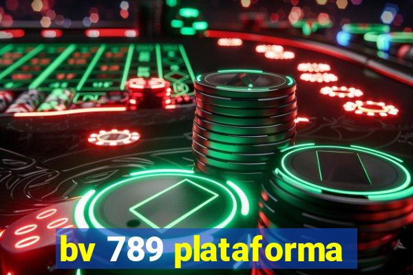 bv 789 plataforma